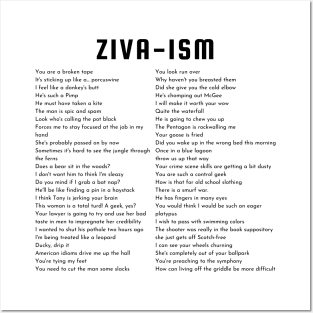 Ziva-ism Posters and Art